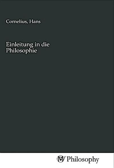 Einleitung in die Philosophie
