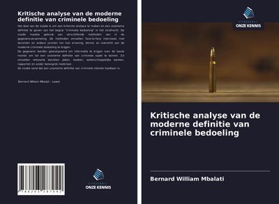Kritische analyse van de moderne definitie van criminele bedoeling