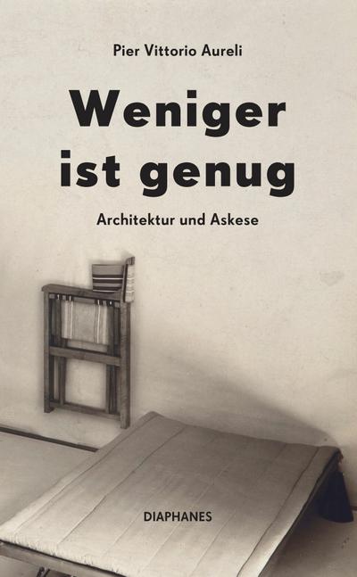 Weniger ist genug