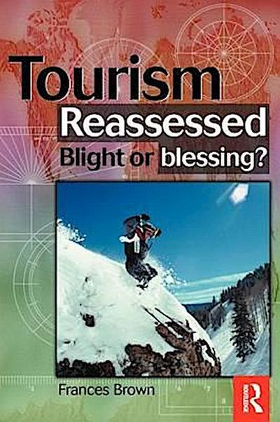 Tourism Reassessed