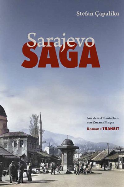 Sarajevo Saga