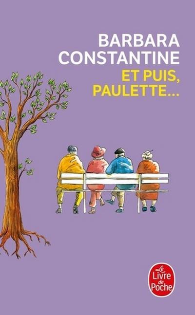 Et puis, Paulette...