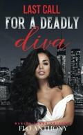 Last Call for a Deadly Diva