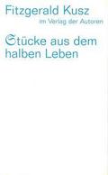 Stücke aus dem halben Leben
