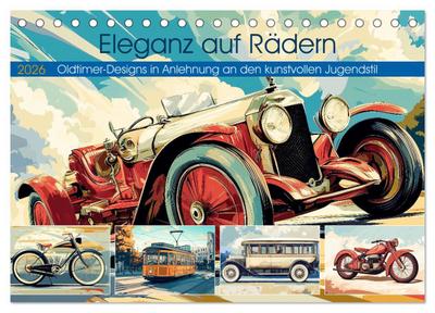 Eleganz auf Rädern (Tischkalender 2026 DIN A5 quer), CALVENDO Monatskalender