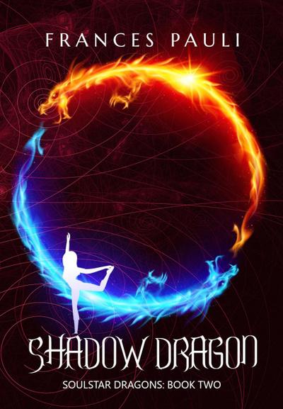 Shadow Dragon (Soulstar Dragons, #2)