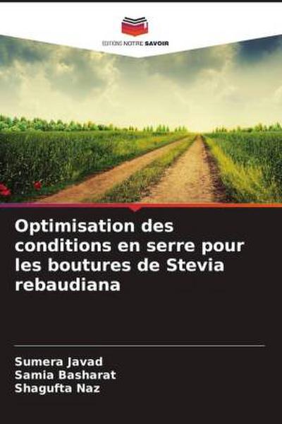 Optimisation des conditions en serre pour les boutures de Stevia rebaudiana