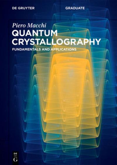 Quantum Crystallography