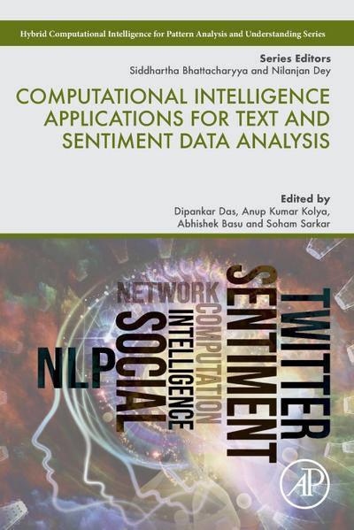 Computational Intelligence Applications for Text and Sentiment Data Analysis