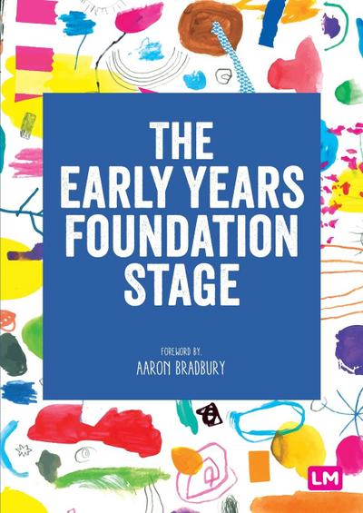 The Early Years Foundation Stage (EYFS) 2021