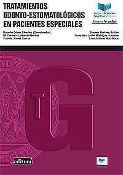 Tratamientos odonto-estomatológicos en pacientes especiales