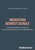 Migration bewegt Schule