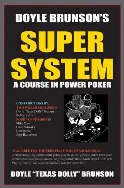 Doyle Brunson’s Super System