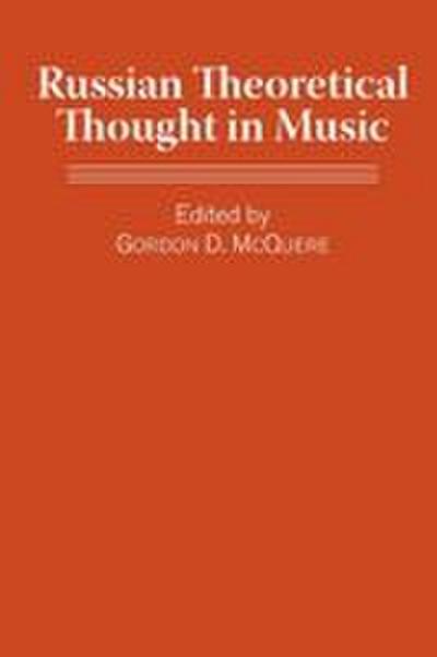 Russian Theoretical Thought in Music