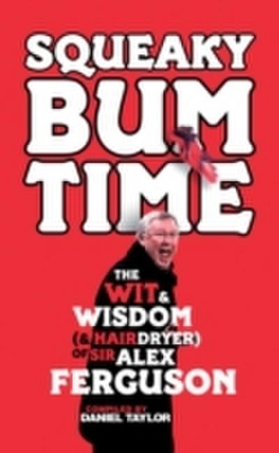 Squeaky Bum Time