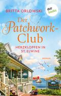 Der Patchwork-Club - Herzklopfen in St. Elwine- oder: Dezembertage