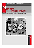 Nach dem ’Kurzen Traum’
