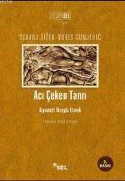 Aci Ceken Tanri - Kiyameti Tersyüz Etmek