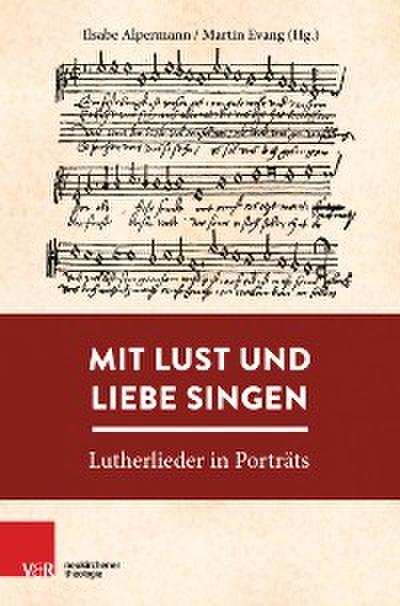 Mit Lust und Liebe singen