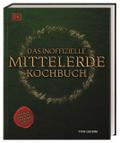 Das inoffizielle Mittelerde Kochbuch: Für alle Fan