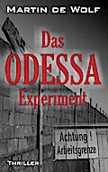 Das ODESSA-Experiment