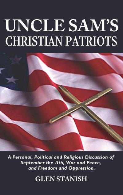 Uncle Sam’s Christian Patriots