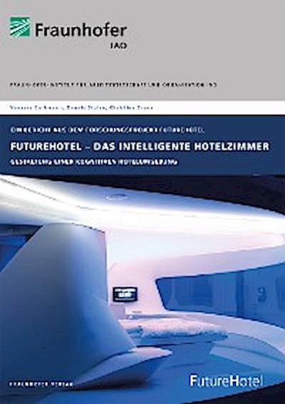 FutureHotel - Das intelligente Hotelzimmer.