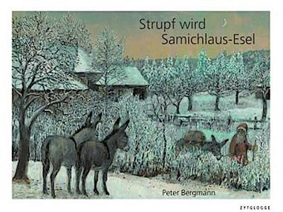 Strupf wird Samichlaus-Esel