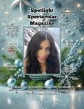 Spotlight Spectacular Magazine