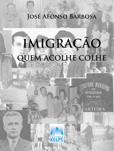 Imigração quem acolhe colhe