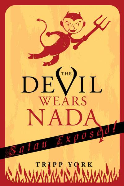 The Devil Wears Nada