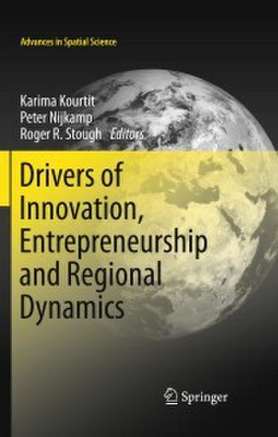 Drivers of Innovation, Entrepreneurship and Regional Dynamics
