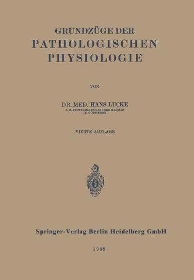 Grundzüge der Pathologischen Physiologie