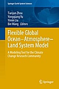 Flexible Global Ocean-Atmosphere-Land System Model