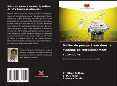 Boîtier de pompe à eau dans le système de refroidissement automobile