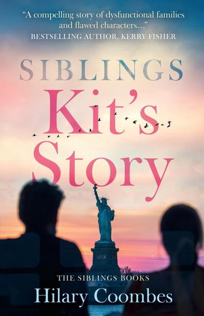 SIBLINGS Kit’s Story