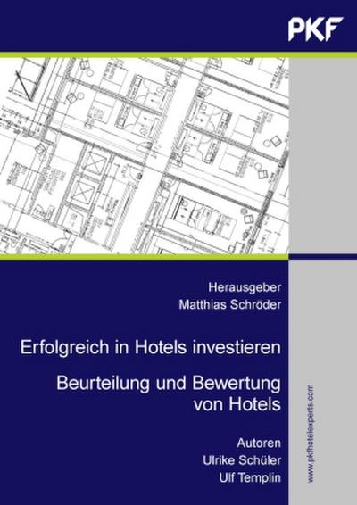 Erfolgreich in Hotels investieren