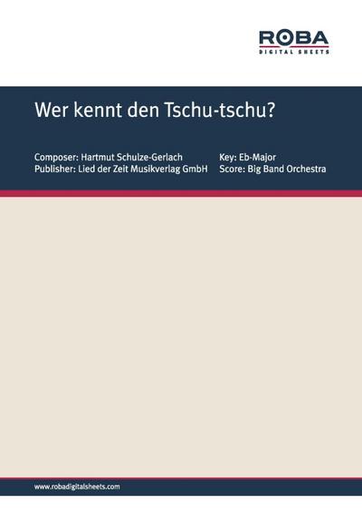 Wer kennt den Tschu-tschu?