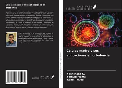 Células madre y sus aplicaciones en ortodoncia