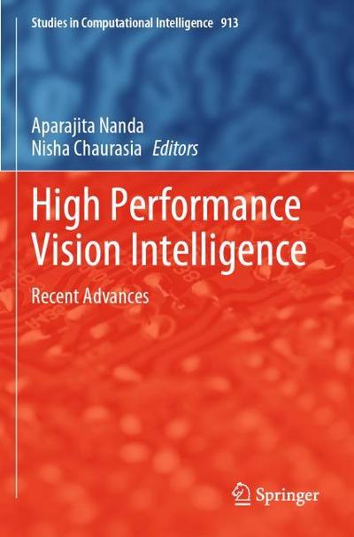 High Performance Vision Intelligence