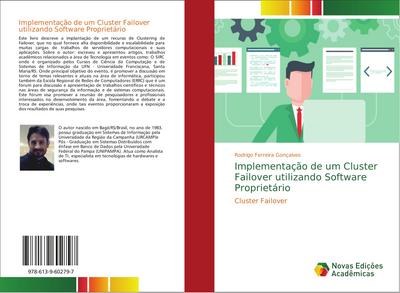 Implementação de um Cluster Failover utilizando Software Proprietário