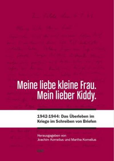 Meine liebe kleine Frau. Mein lieber Kiddy.