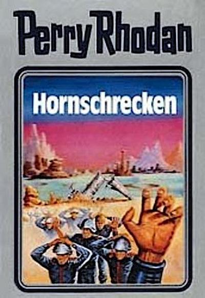 Perry Rhodan 18. Hornschrecken