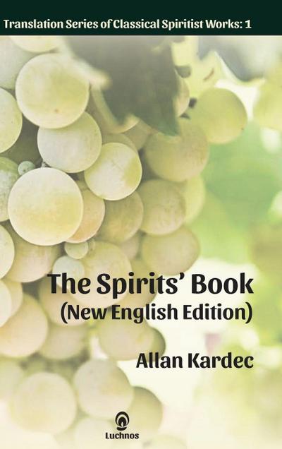 The Spirits’ Book (New English Edition)