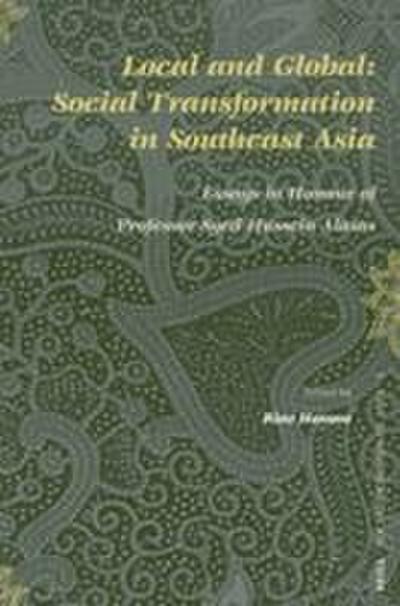 Local and Global: Social Transformation in Southeast Asia
