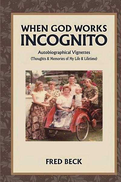 When God Works Incognito