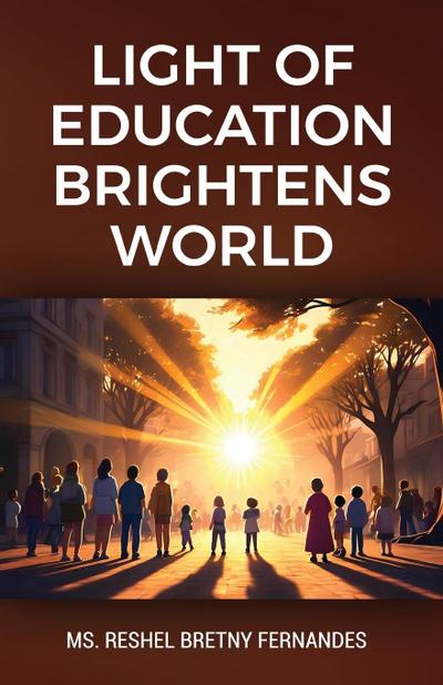 Light of Education Brightens World