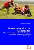 Bewegungsqualität im Kindergarten