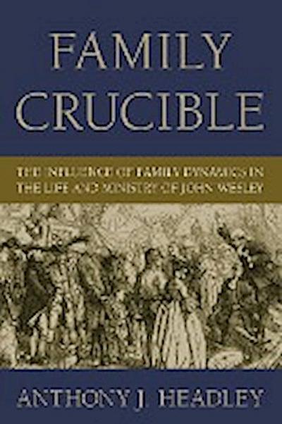 Family Crucible