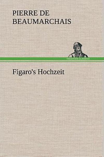 Figaro’s Hochzeit